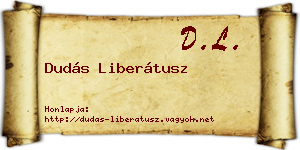 Dudás Liberátusz névjegykártya